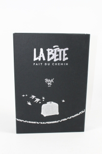 Édition d’un coffret de luxe  « La Bête fait du chemin » : épuisé