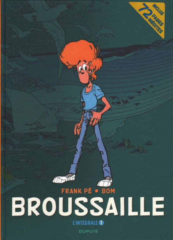 Broussaille L&#039;intégrale